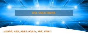 DSL Solutions